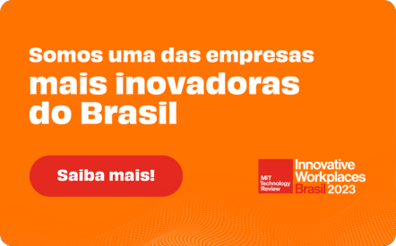 mit - innovative workplaces brasil - 2023 - somos uma das empresas mais inovadoras do Brasil - saiba mais!